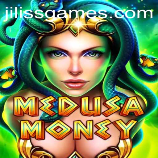Exploring the Thrills of MedusaMoney: A Comprehensive Guide to JILISS